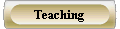 Teaching